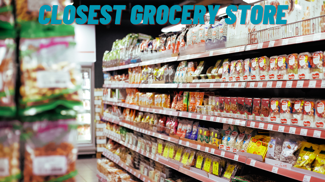 How to Navigate to the Closest Grocery Store Near You?