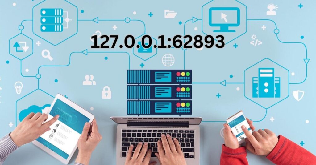 Exploring 127.0.0.1:62893 Error: Troubleshooting Common Issues