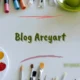 Exploring the World of Blog Arcyart: A Comprehensive Guide