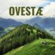 Exploring the Enigma of Ovestæ: A Comprehensive Guide