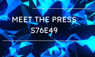 meet the press s76e49: A Detailed Overview