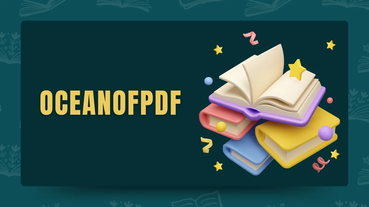 Exploring OceanofPDF: Navigating the Vast Seas of Free E-books